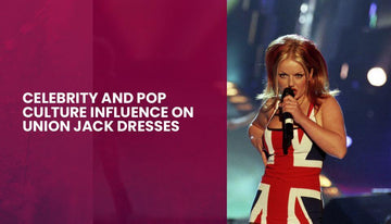 Celebrity and Pop Culture Influence on Union Jack Dresses (2025)