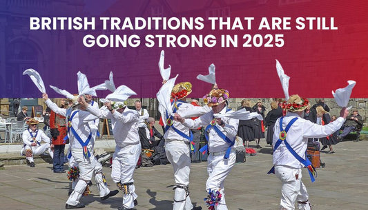 British Traditions That Are Still Going Strong in 2025
